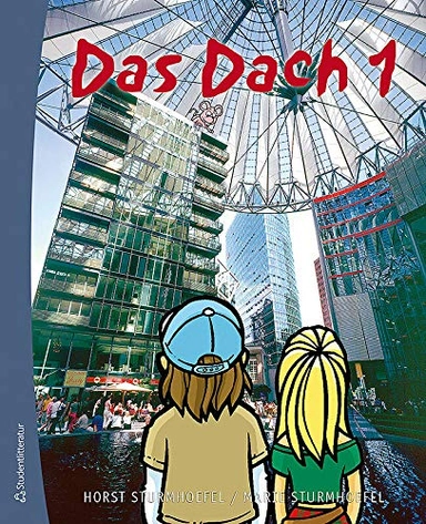 Das Dach. 1. Textbok; Horst Sturmhoefel, Marie Sturmhoefel; 2004