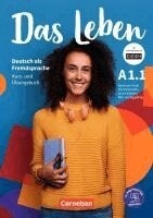 Das Leben : Deutsch als Fremdsprache · Kurs- und Übungsbuch, A1.1