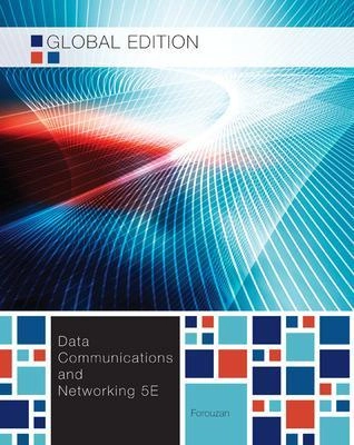 Data communications and networking; Behrouz A. Forouzan; 2013