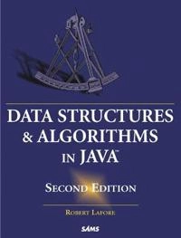 Data structures and algorithms in Java; Robert Lafore; 2002
