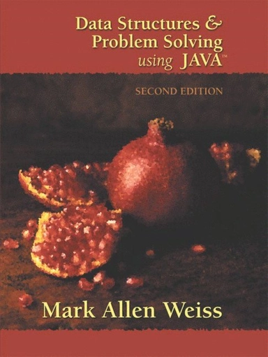 Data structures and problem solving using Java