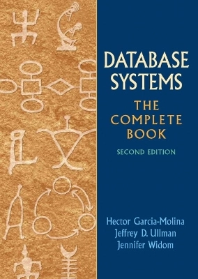 Database systems : the complete book; Hector Garcia-Molina; 2009