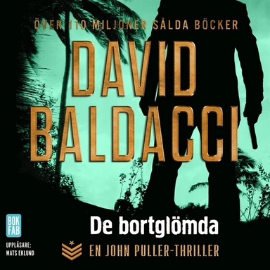 De bortglömda; David Baldacci, John-Henri Holmberg, Mats Eklund