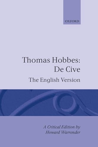 De cive : the English version entitled, in the first edition, Philosophicall rudiments concerning government and society