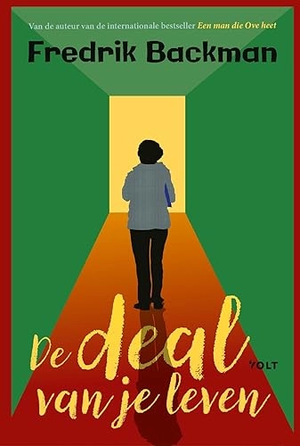 De deal van je leven; Fredrik Backman, Edith Sybesma; 2021
