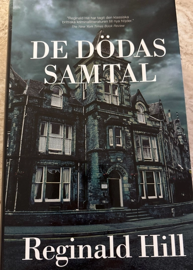 De dödas samtal; Reginald Hill; 2013