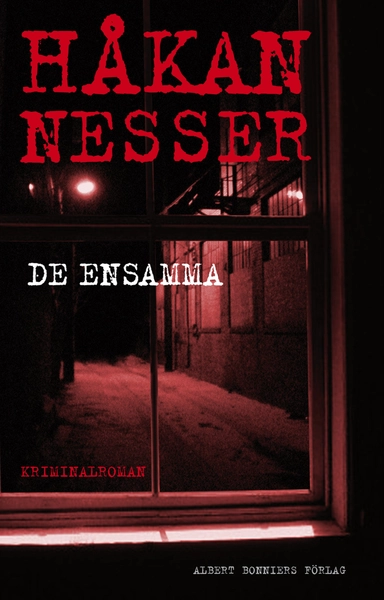 De ensamma; Håkan Nesser; 2010