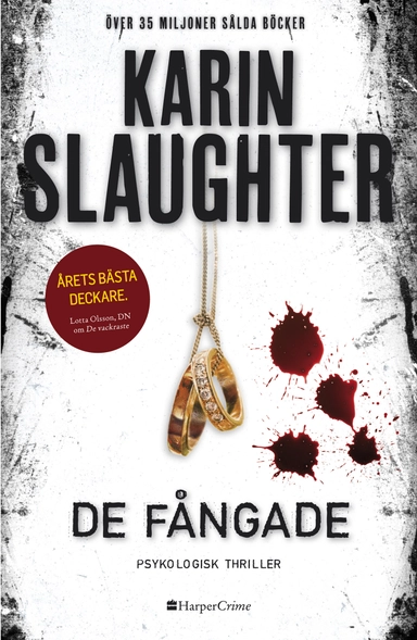 De fångade; Karin Slaughter; 2016