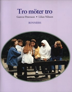 De gamla berättelserna 4&#150;6 Tro möter tro; Gunvor Petersson, Hans Peterson, Helena Bross, Lilian Nilsson; 1999