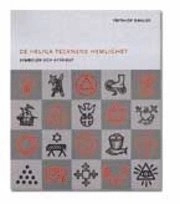 De heliga tecknens hemlighet : om symboler och attribut; Frithiof Dalby; 1999