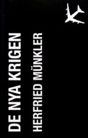 De nya krigen; Herfried Münkler; 2004