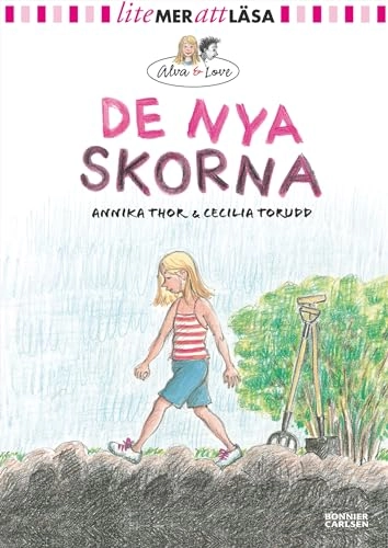 De nya skorna