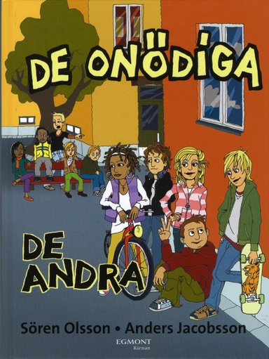 De onödiga : de andra