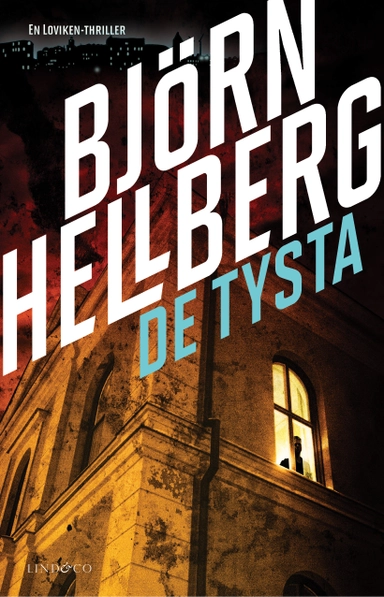 De tysta; Björn Hellberg; 2014