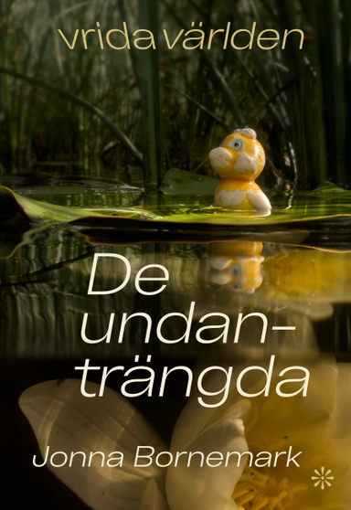 De undanträngda