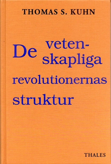 De vetenskapliga revolutionernas struktur