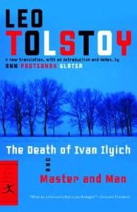 Death of Ivan Ilyich and Master and Man; Leo Tolstoy; 2004