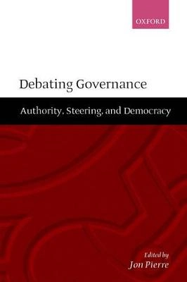 Debating governance : [authority, steering, and democracy]