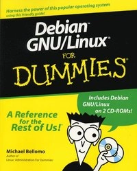 Debian GNU/Linux For Dummies; Michael Bellomo; 2000