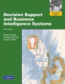 Decision support and business intelligence systems; Efraim Turban; 2011