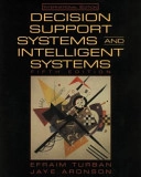Decision support systems and intelligent systems