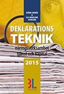 Deklarationsteknik 2015 : näringsverksamhet, tjänst och kapital