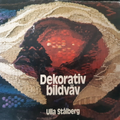 Dekorativ bildväv; Ulla Stålberg; 1980