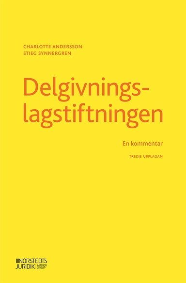 Delgivningslagstiftningen : en kommentar