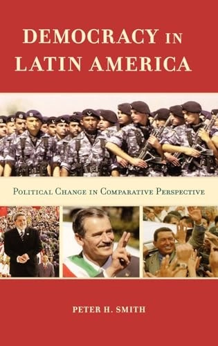 Democracy in Latin America : political change in comparative perspective