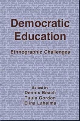 Democratic education : ethnographic challenges