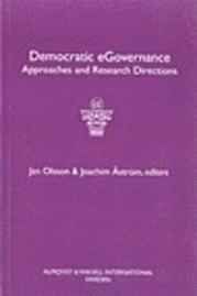 Democratic eGovernance : approaches and research directions