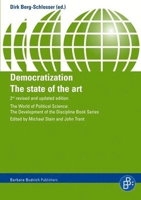 Democratization : the state of the art; Dirk Berg-Schlosser; 2007