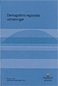 Demografins regionala utmaningar. SOU 2015:101. : Bilaga 7 till Långtidsutredningen