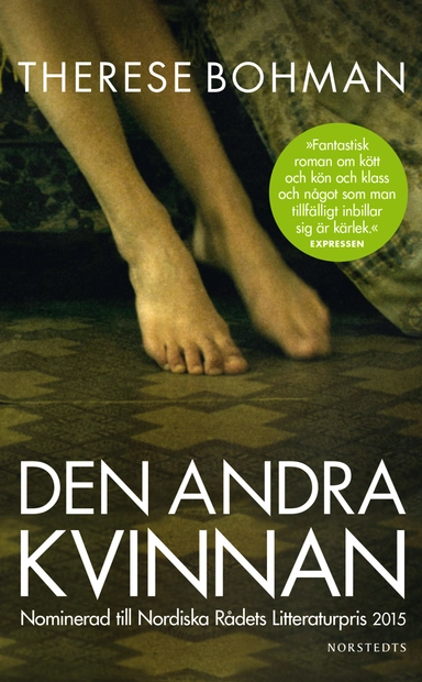 Den andra kvinnan; Therese Bohman; 2015