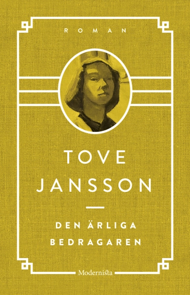 Den ärliga bedragaren; Tove Jansson; 2017