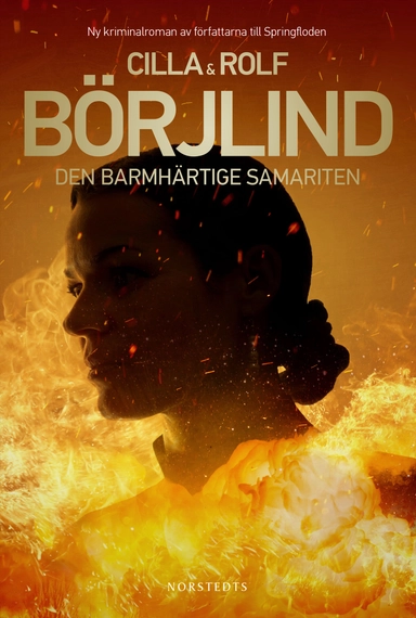 Den barmhärtige samariten; Cilla Börjlind, Rolf Börjlind; 2021