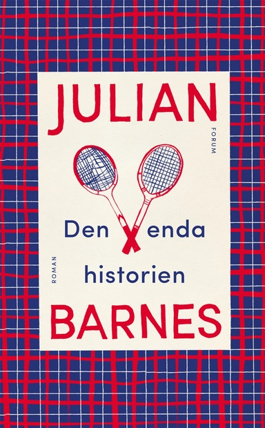 Den enda historien; Julian Barnes; 2018