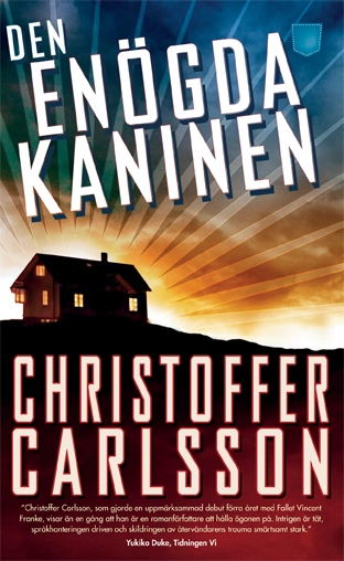 Den enögda kaninen; Christoffer Carlsson; 2012