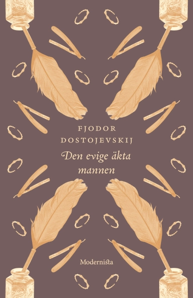 Den evige äkta mannen; Fjodor Dostojevskij; 2026