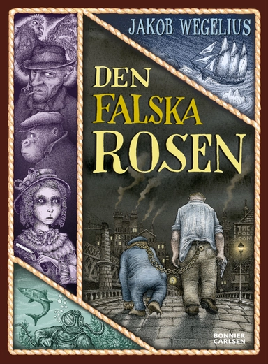 Den falska rosen; Jakob Wegelius; 2020