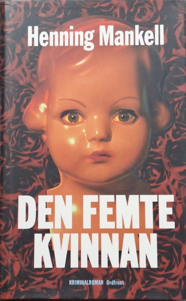Den femte kvinnan; Henning Mankell; 1996