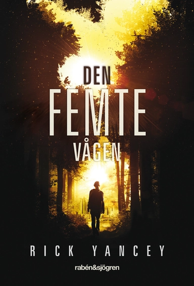 Den femte vågen; Rick Yancey; 2013
