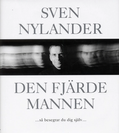 Den fjärde mannen; Sven Nylander; 2001