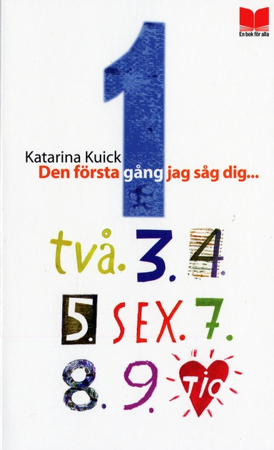 Den första gång jag såg dig...