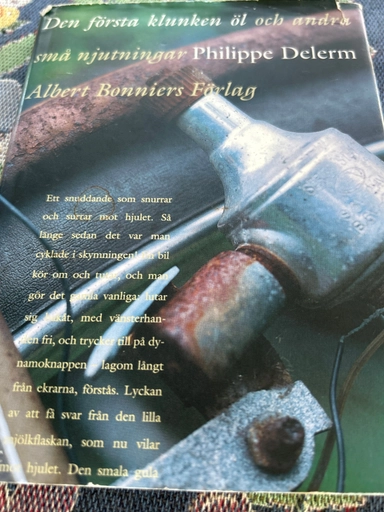 Den första klunken öl och andra små njutningar; Philippe Delerm; 1999