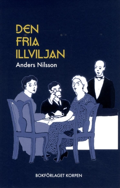 Den fria illviljan