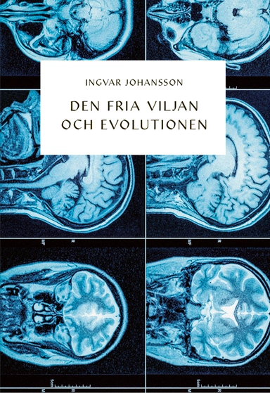 Den fria viljan och evolutionen