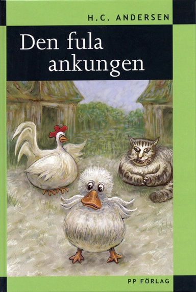 Den fula ankungen; H. C. Andersen; 2004