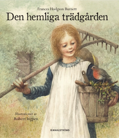 Den hemliga trädgården; Frances Hodgson Burnett; 2010