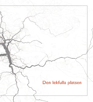Den lekfulla platsen